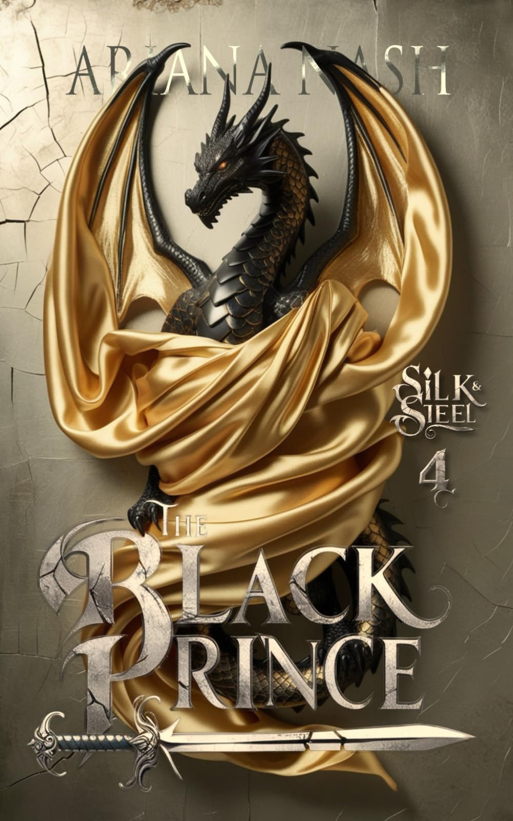 The Black Prince: (A Dark Gay Fantasy Romance) (Silk and Steel)