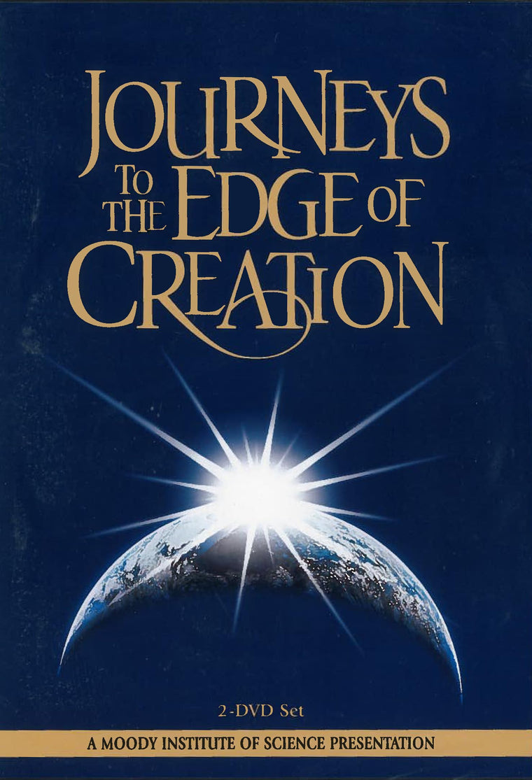 Journeys to the Edge of Creation (2 dvd set)