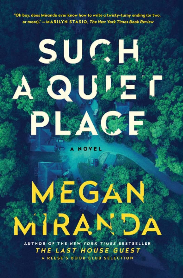 Such a Quiet Place: A Novel