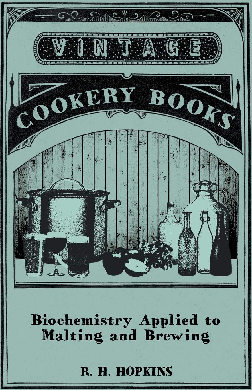 Biochemistry Applied to Malting and Brewing