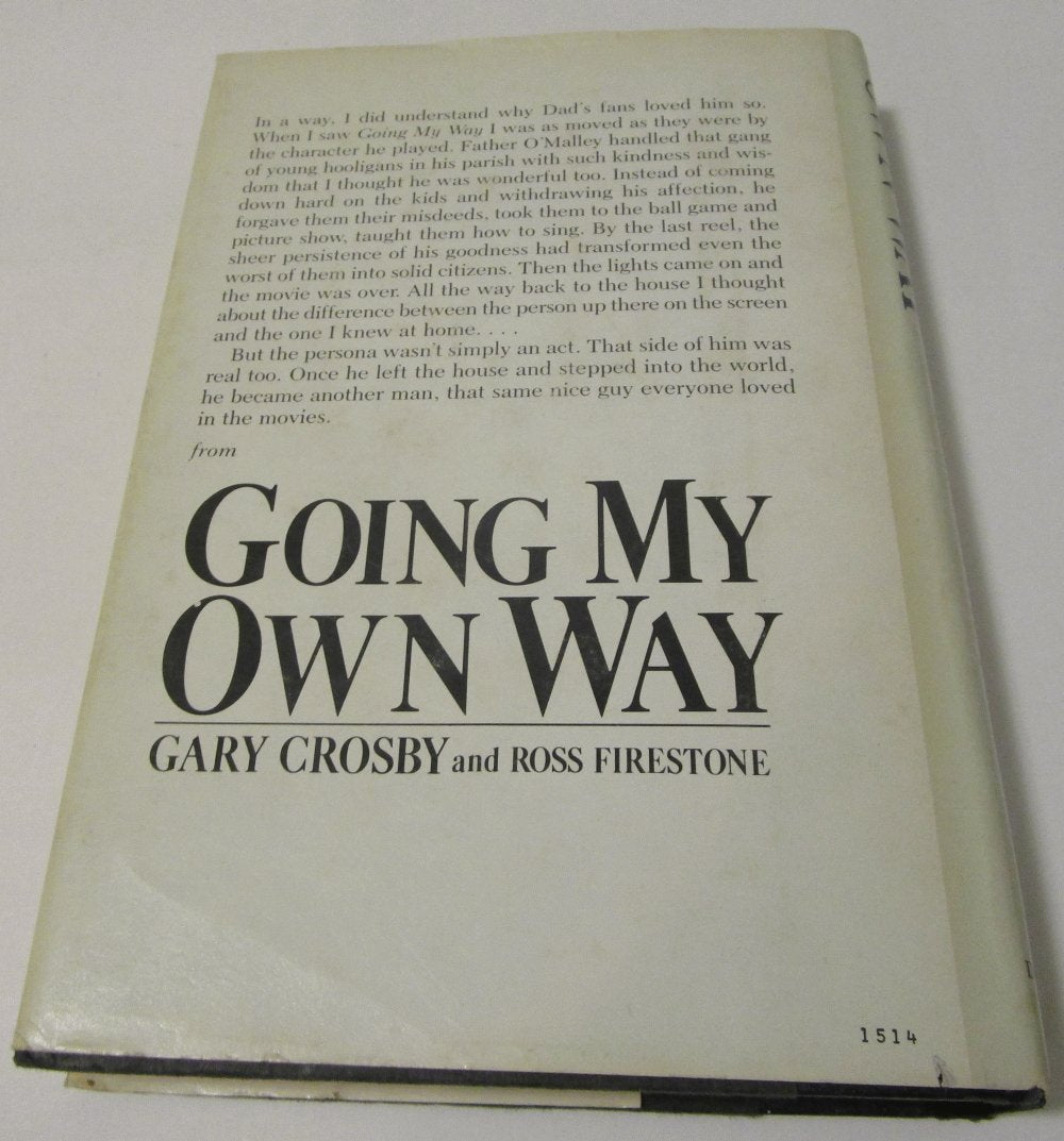 Going My Own Way by Gary Crosby (New)