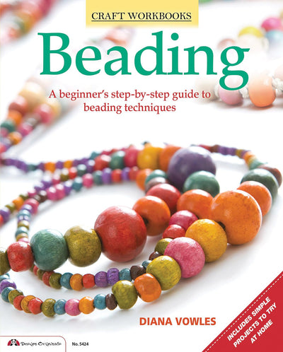 Beading: A beginner's guide to beading techniques (Craft Workbook)