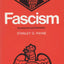 Fascism: Comparison and Definition by Stanley G. Payne