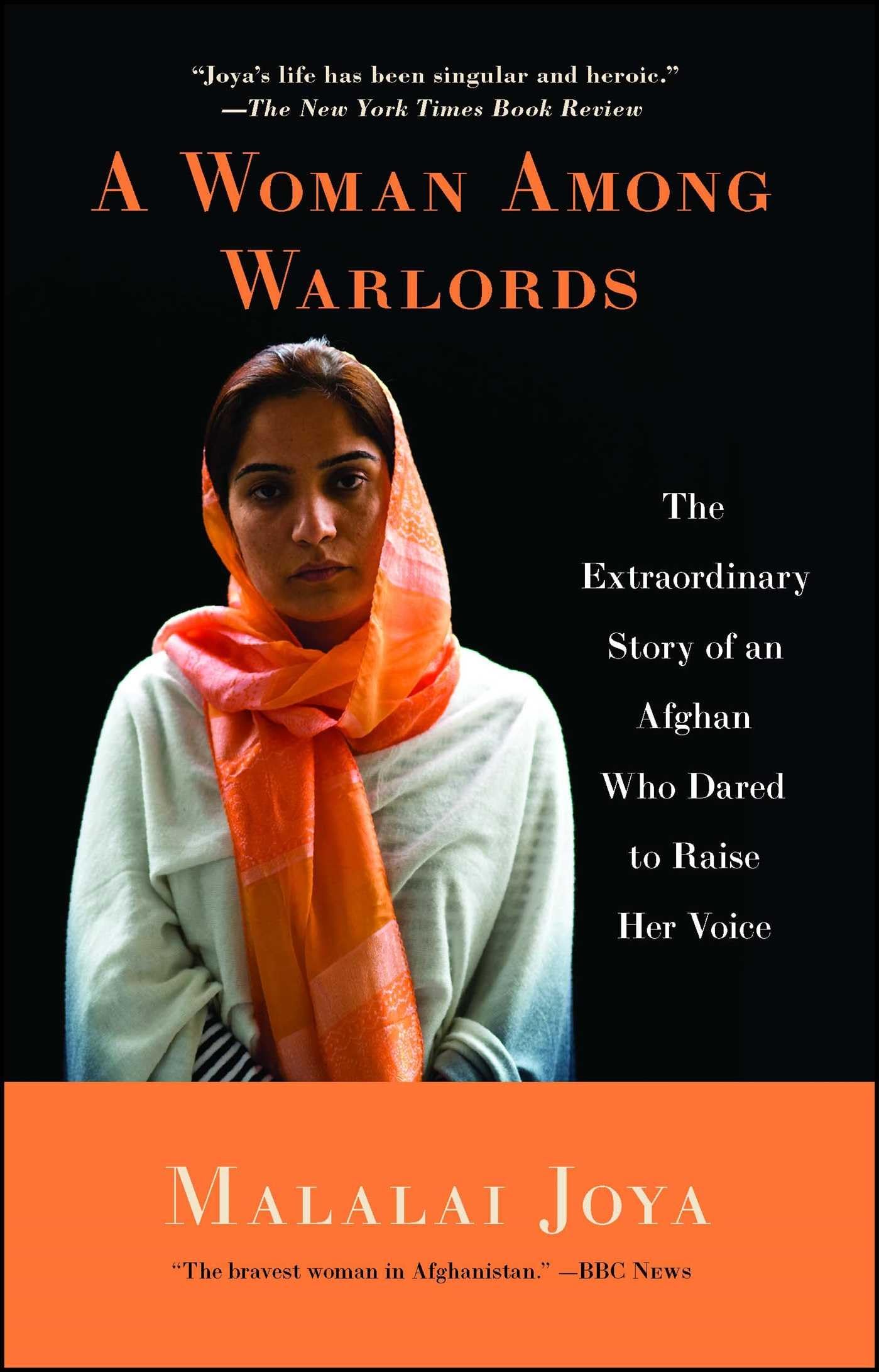 A Woman Among Warlords: The Extraordinary Story of an Afghan