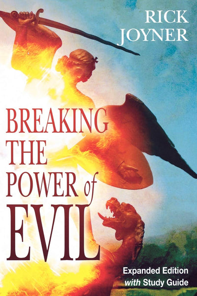 Breaking the Power of Evil Expanded Edition