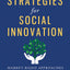 New Strategies for Social Innovation: Market-Based Approaches for Assisting the Poor