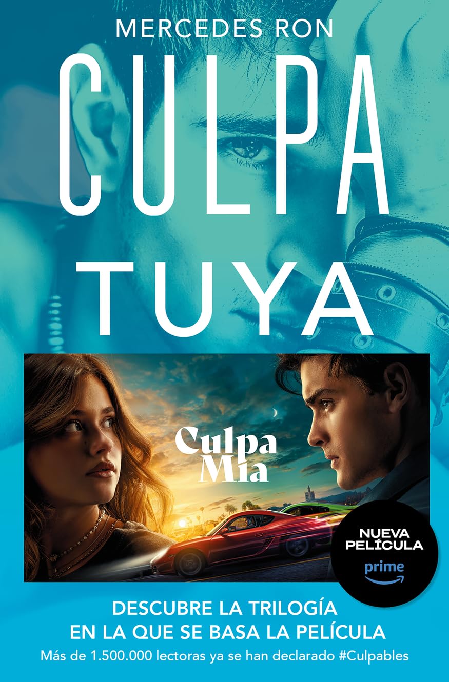 Culpa tuya / Your Fault (CULPABLES)