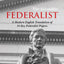 The Accessible Federalist: A Modern English Translation of 16 Key Federalist Papers