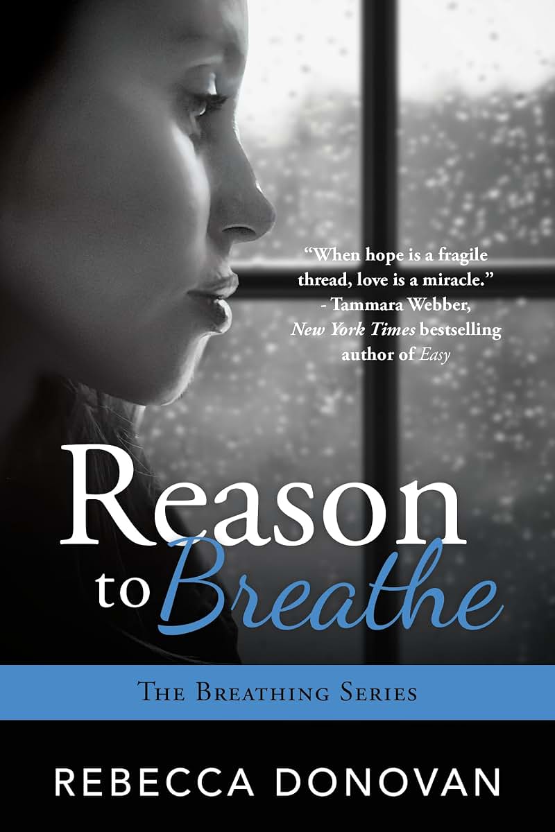 Reason to Breathe (Breathing)