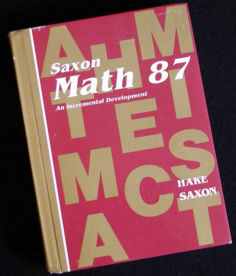 Saxon Math 87: An Incremental Development