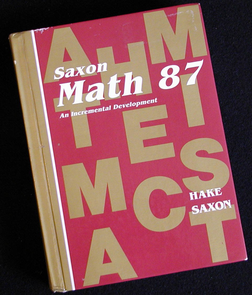 Saxon Math 87: An Incremental Development