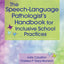 The Speech-Language Pathologist's Handbook for Inclusive School Practice