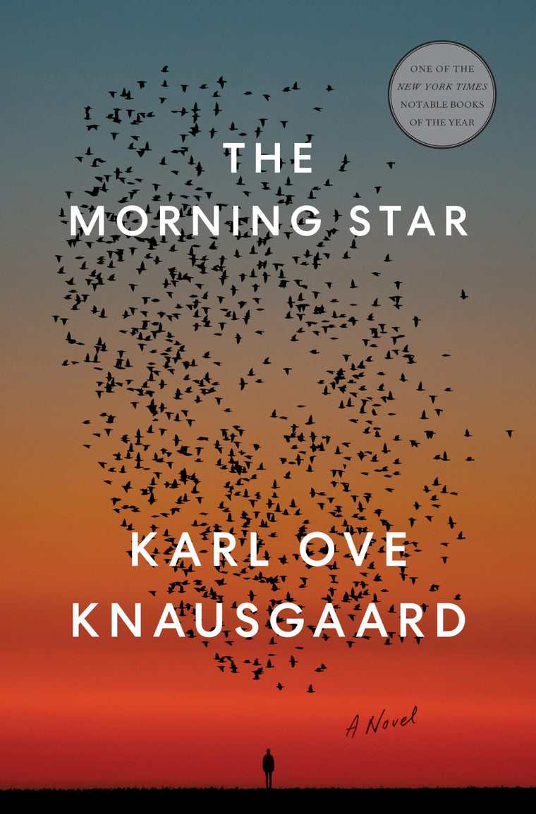 The Morning Star: A Novel by Knausgaard, Karl Ove