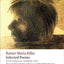 Selected Poems: With Parallel German Text (Oxford World's Classics)