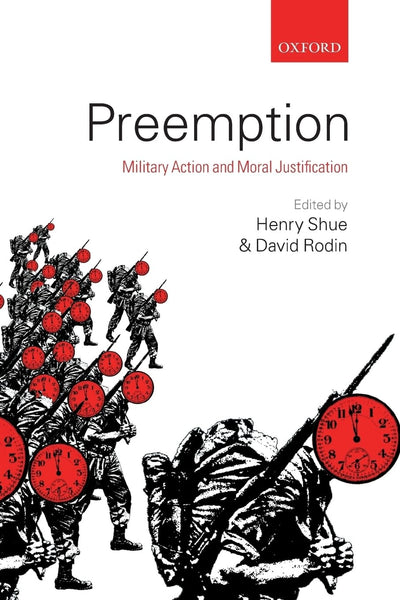 PREEMPTION P: Military Action and Moral Justification