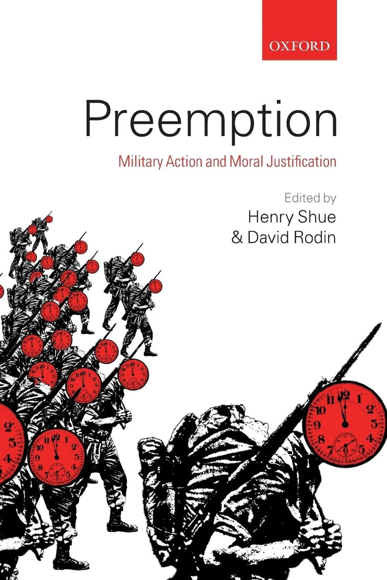 PREEMPTION P: Military Action and Moral Justification