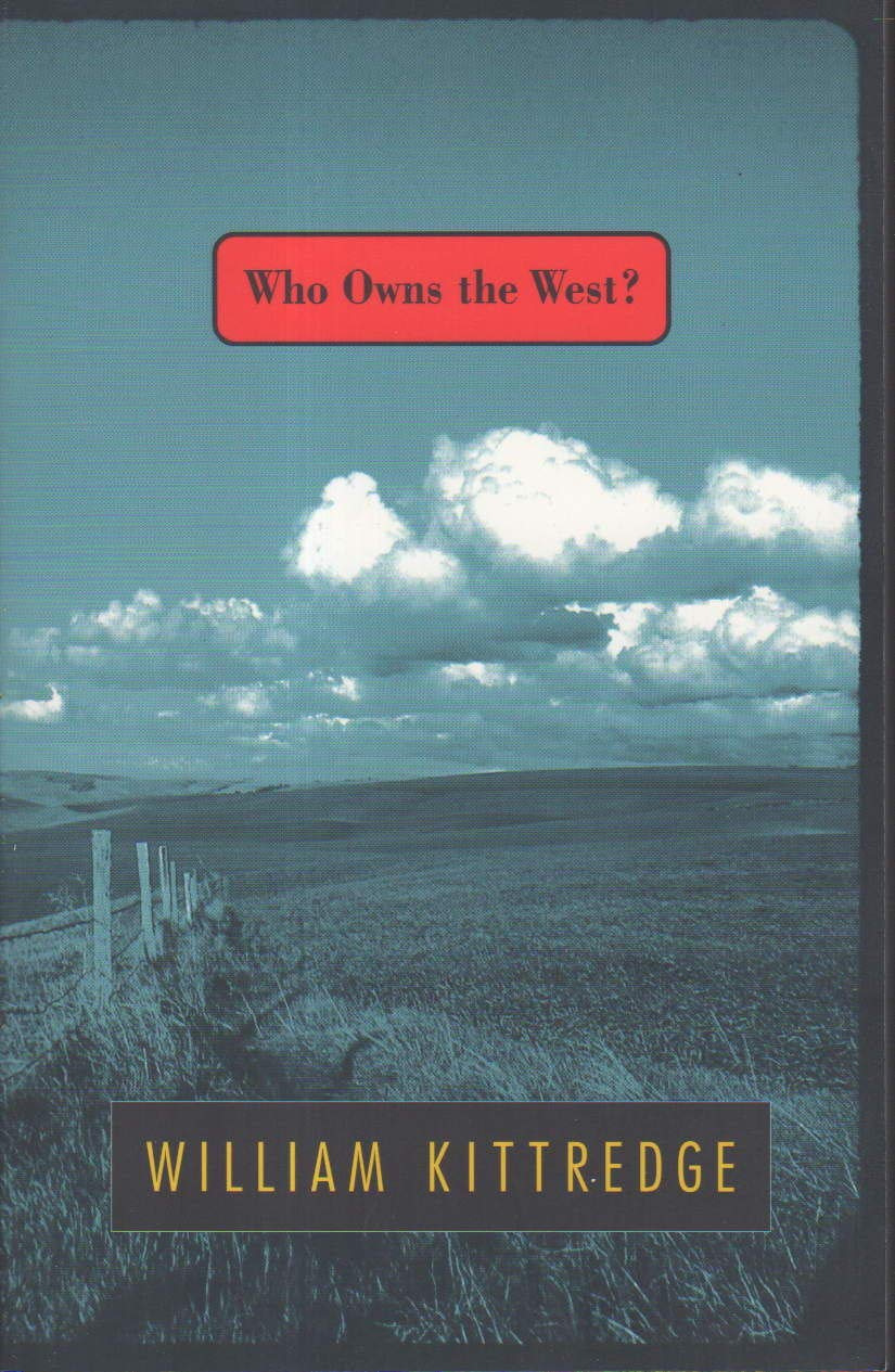 Who Owns the West?