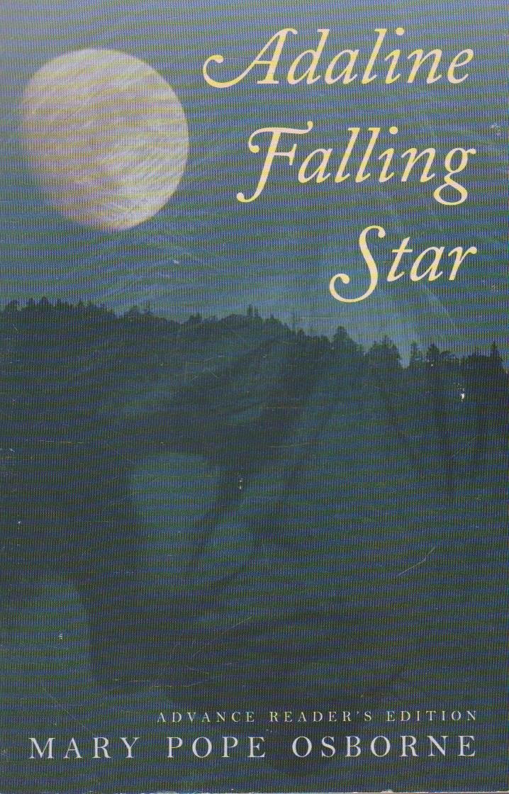 Adaline Falling Star by Pope Osborne, Mary