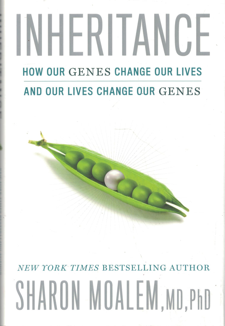 Inheritance: How Our Genes Change Our Lives--and Our Lives Change Our Genes