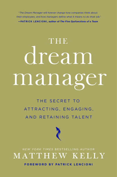 The Dream Manager by Matthew Kelly