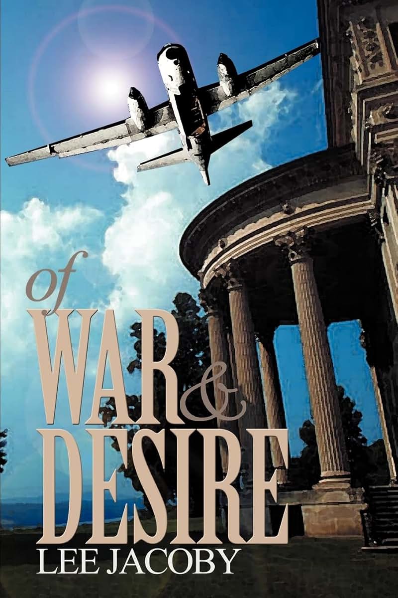 Of War And Desire