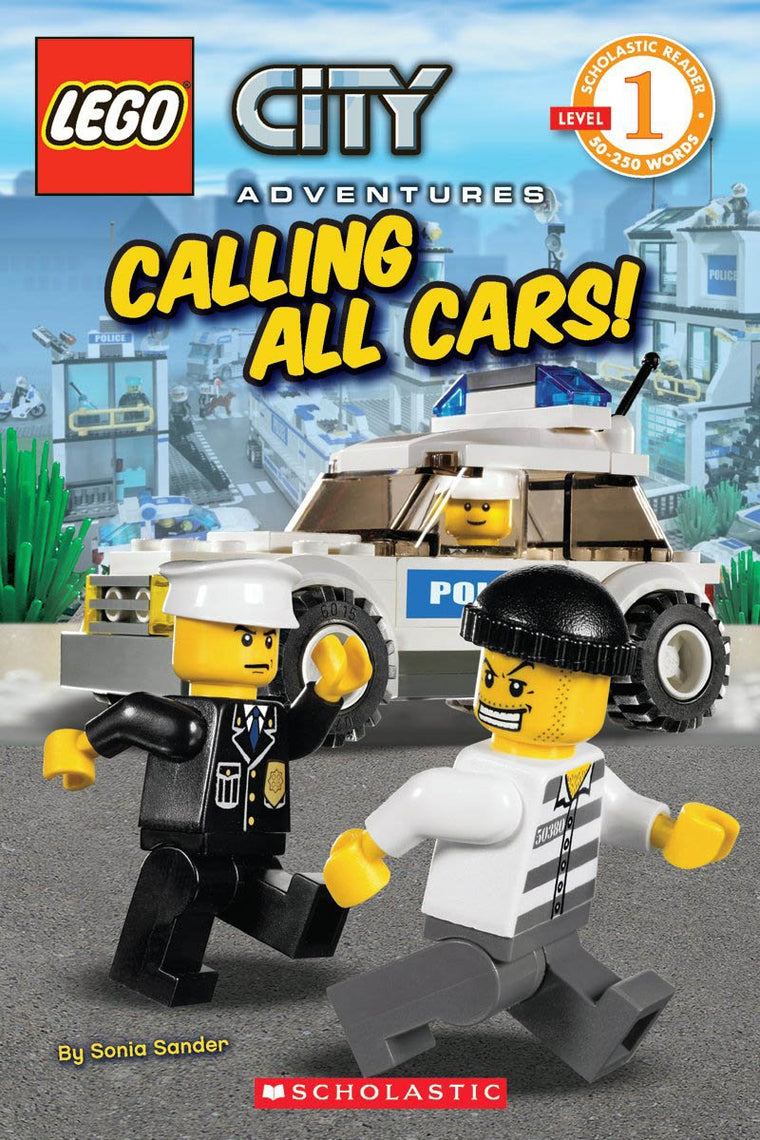 City Adventures, No. 3: Calling All Cars! (Lego Reader, Leve