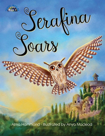 Serafina Soars (Travel With Me Series)