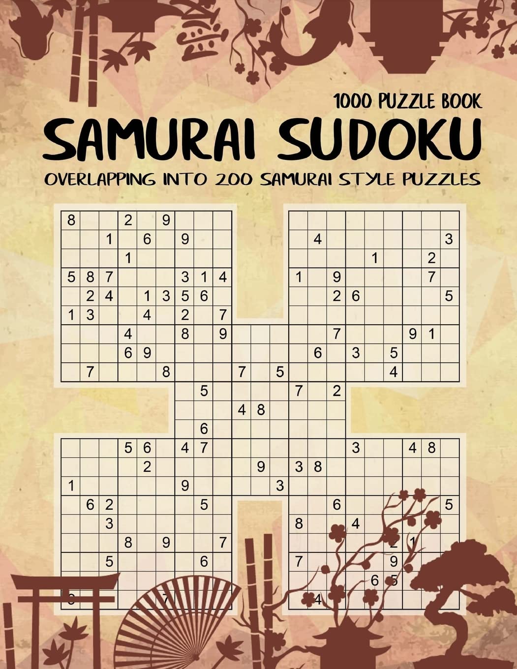Samurai Sudoku: 1000 Puzzle Book, Overlapping into 200 Samur