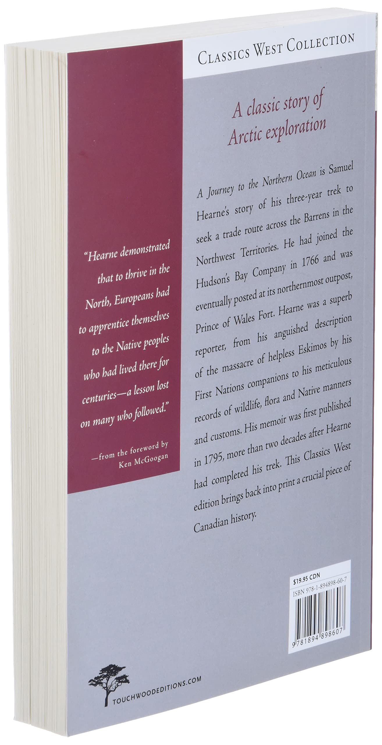A Journey to the Northern Ocean: The Adventures of Samuel Hearne (Classics West)