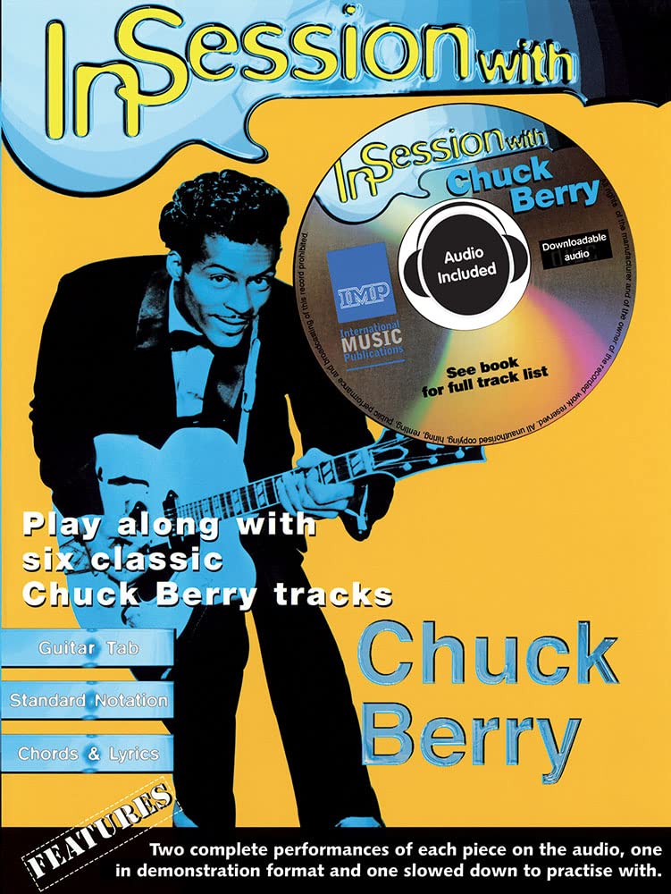 IN SESSION WITH CHUCK BERRY GUITARE+CD