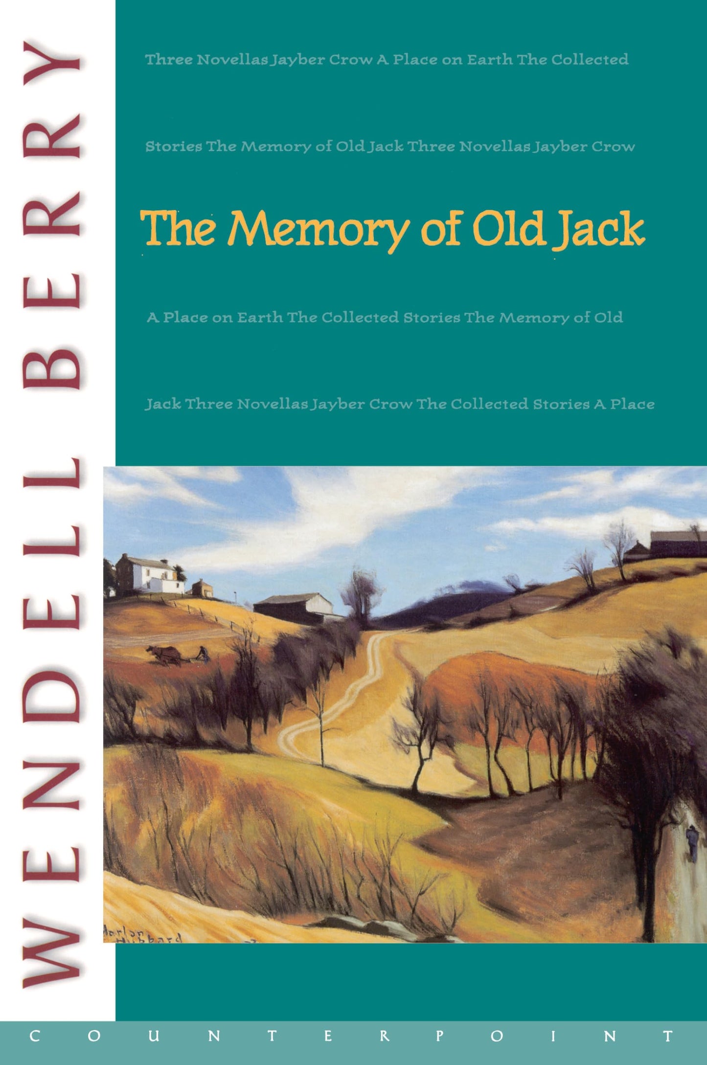 The Memory of Old Jack: A Novel (Port William)