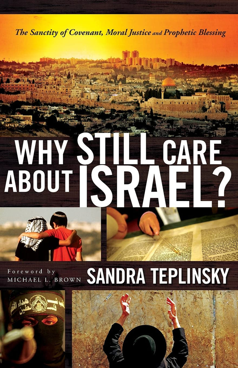 Why Still Care about Israel?: The Sanctity of Covenant, Mora