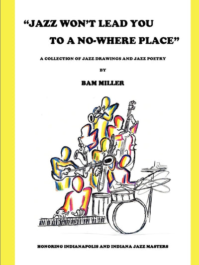 Jazz Won't Lead You to a No-Where Place