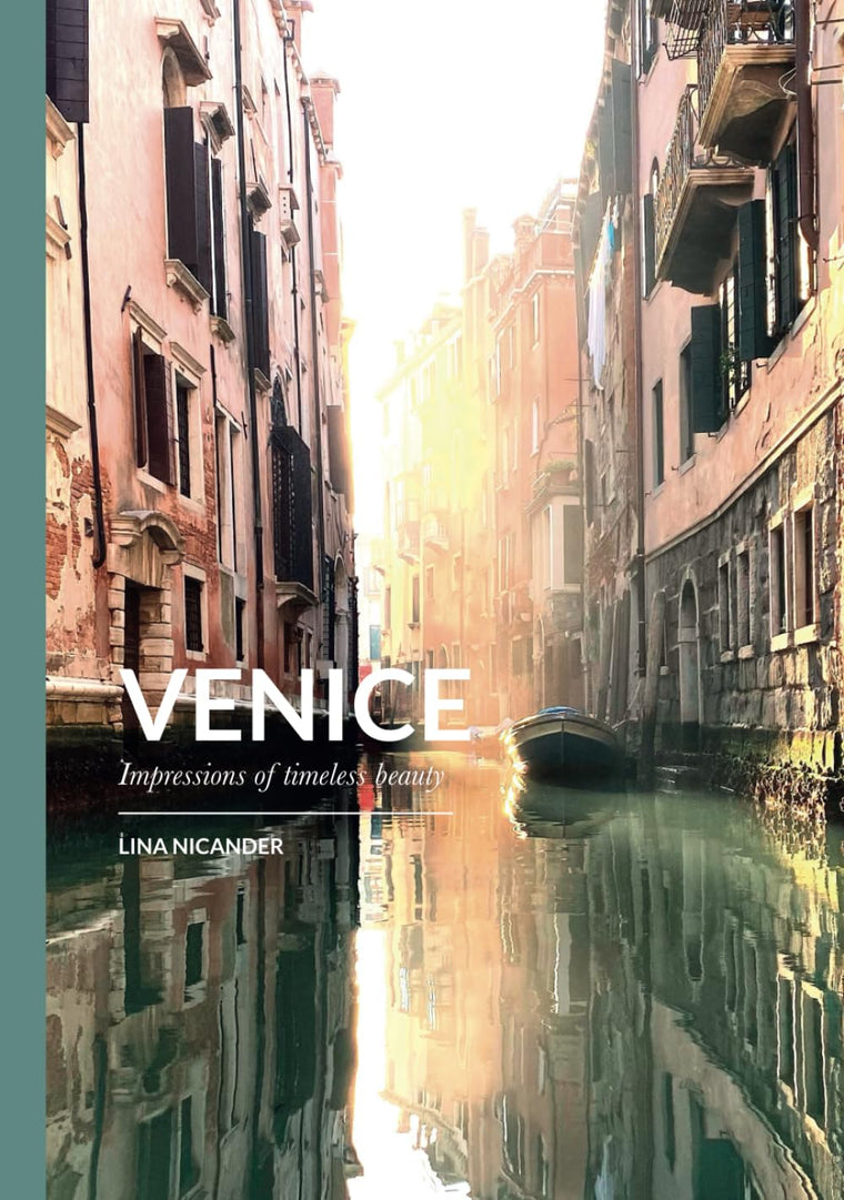 Venice - Impressions of Timeless Beauty