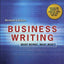Business Writing: What Works, What Won't