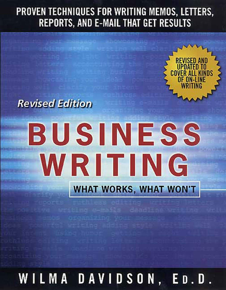Business Writing: What Works, What Won't