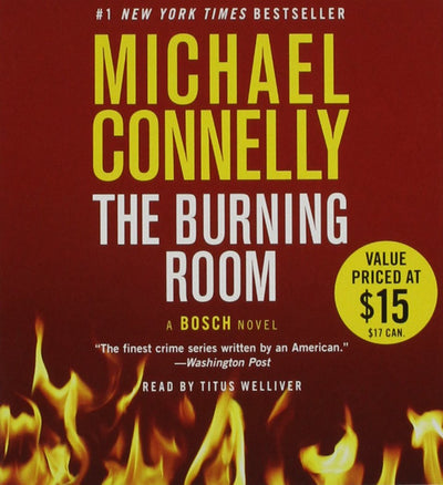 The Burning Room (A Harry Bosch Novel, 17)