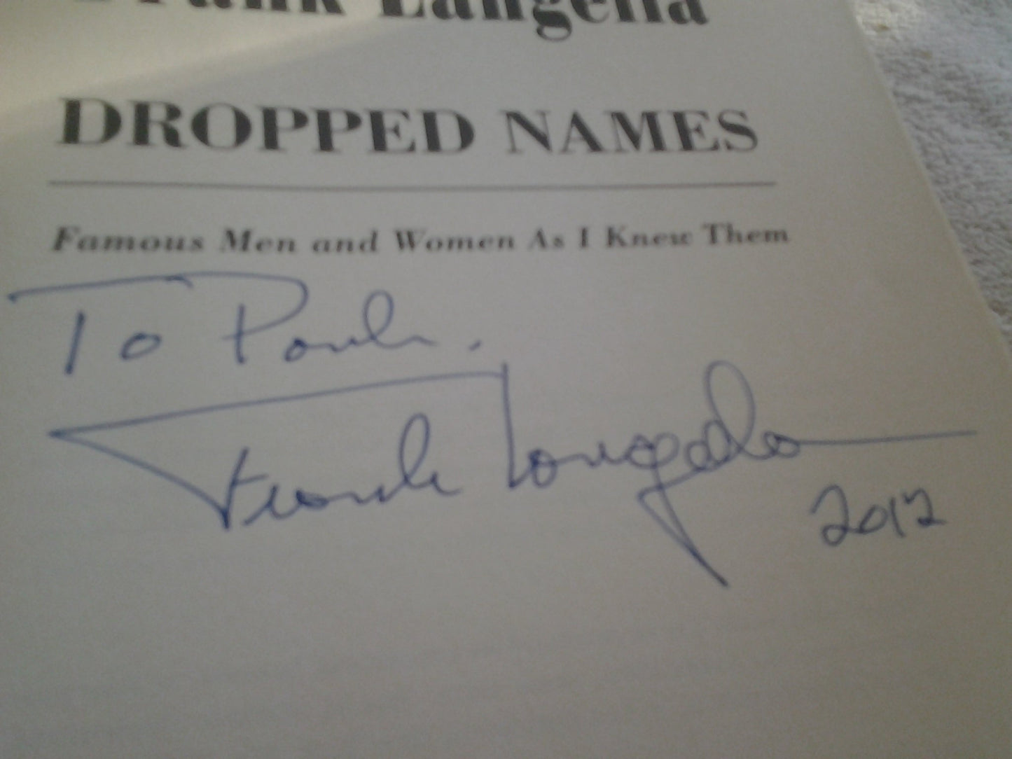 Dropped Names: Famous Men and Women As I Knew Them by Langel
