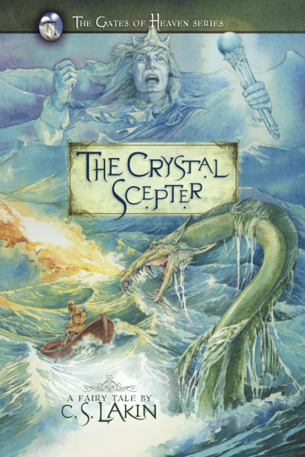 The Crystal Scepter (Volume 5) (The Gates of Heaven Series)