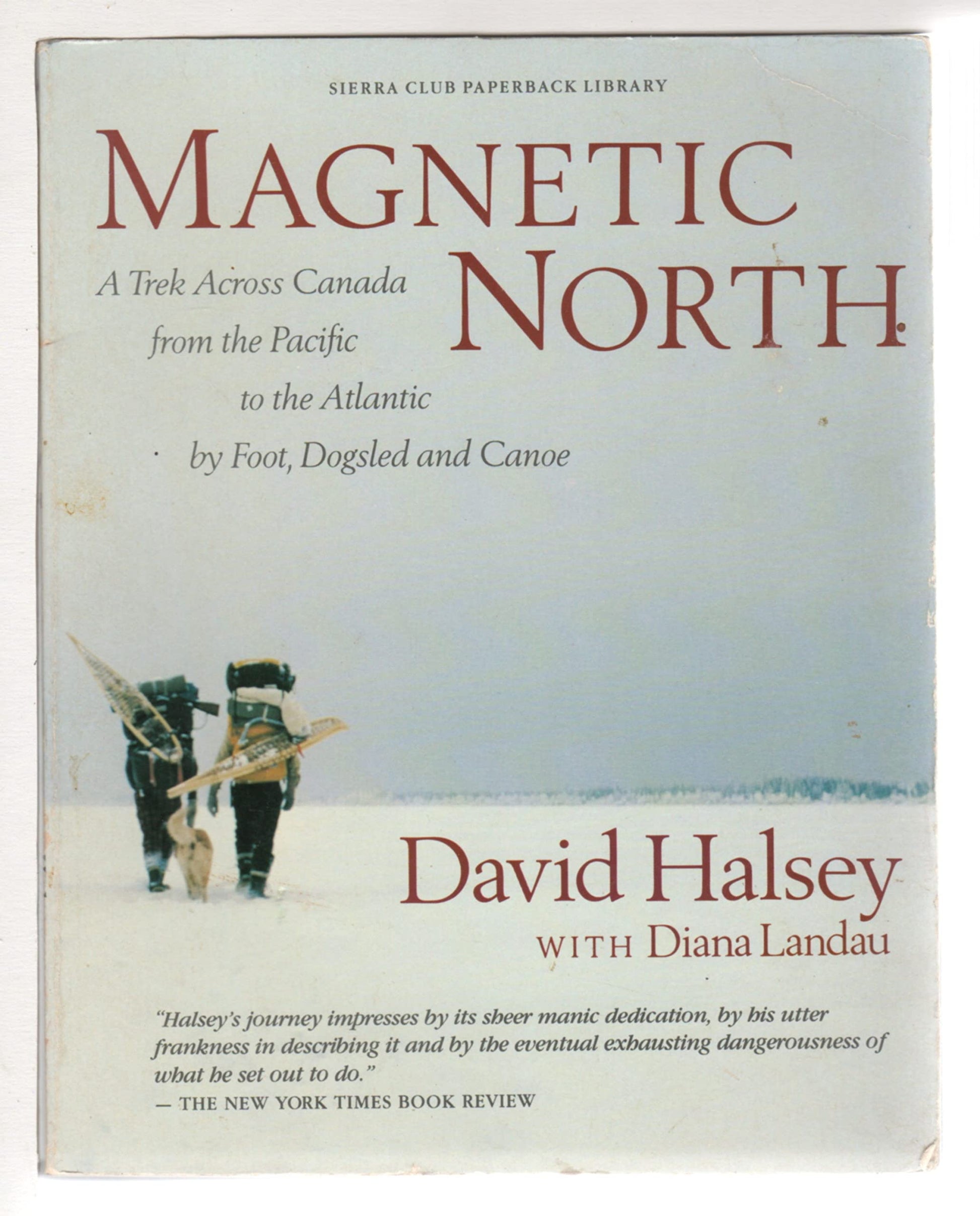 Magnetic North: A Trek Across Canada