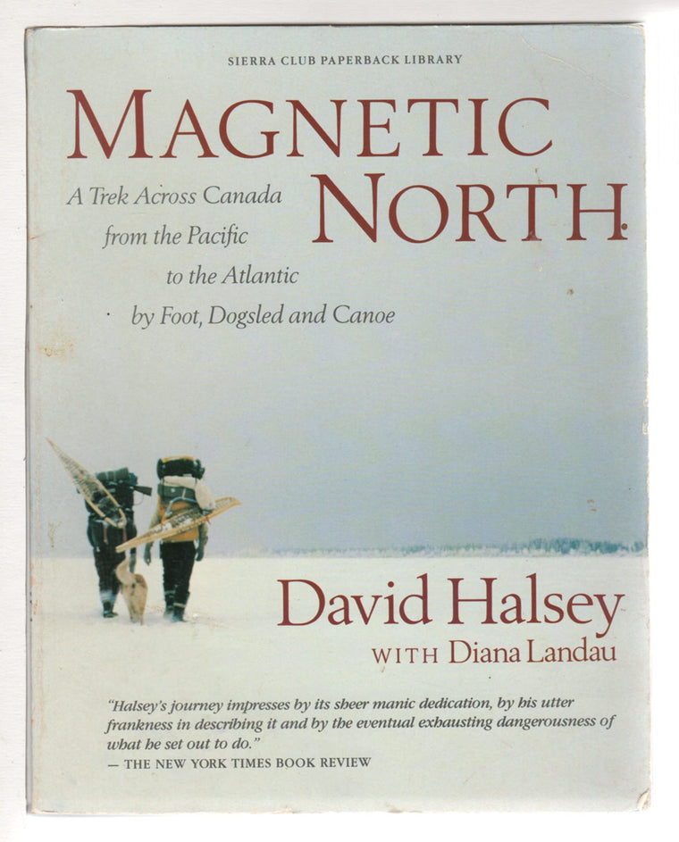 Magnetic North: A Trek Across Canada