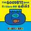 The Goodbye Book / El libro del adiós (Spanish and English Edition)