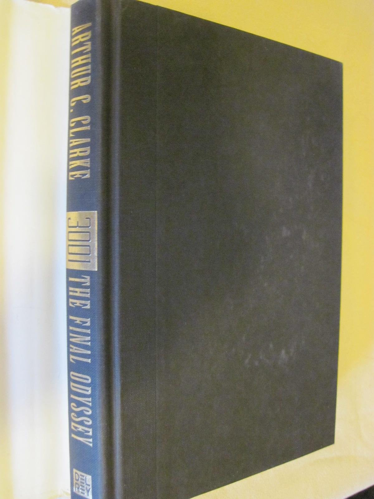 3001: The Final Odyssey by Clarke, Arthur C.