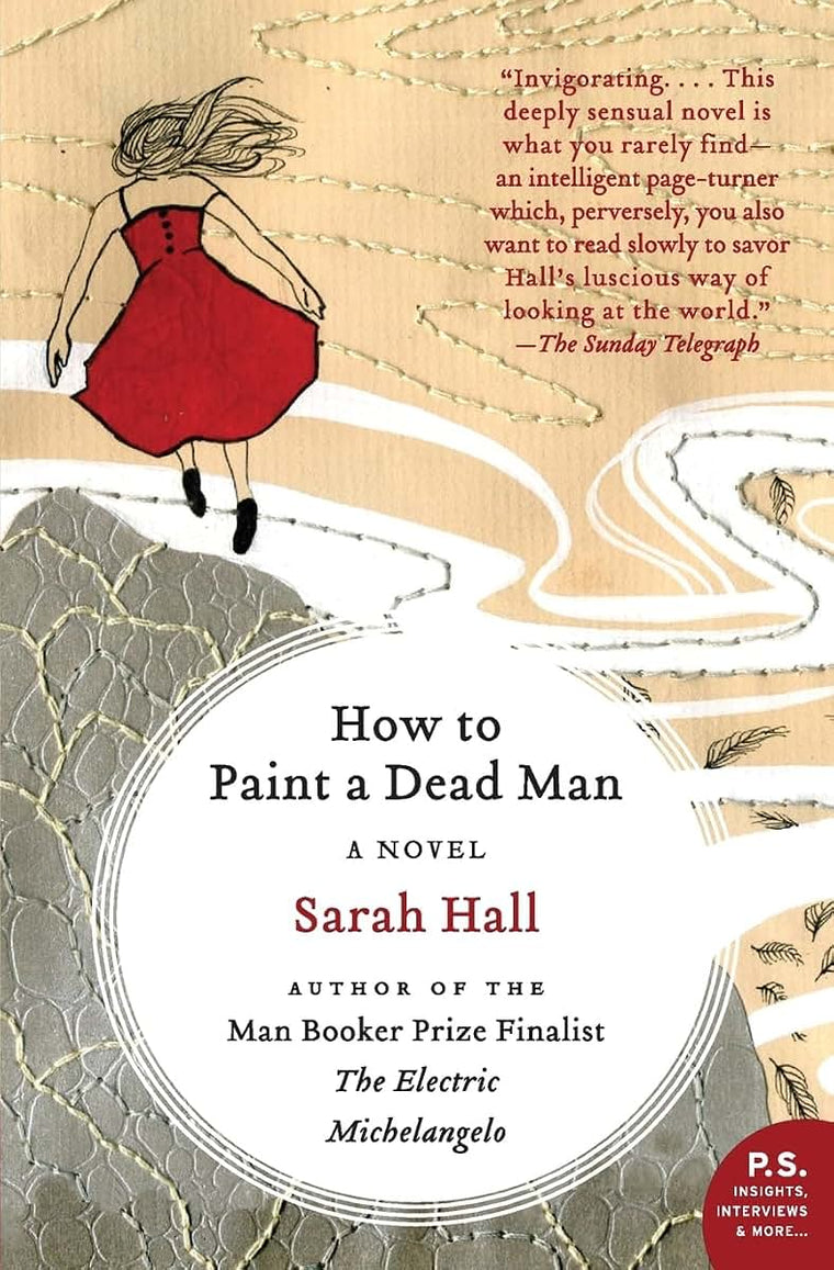 How to Paint a Dead Man: A Novel