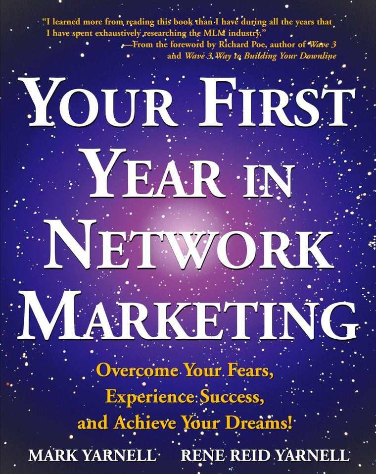 Your First Year in Network Marketing: Overcome Your Fears