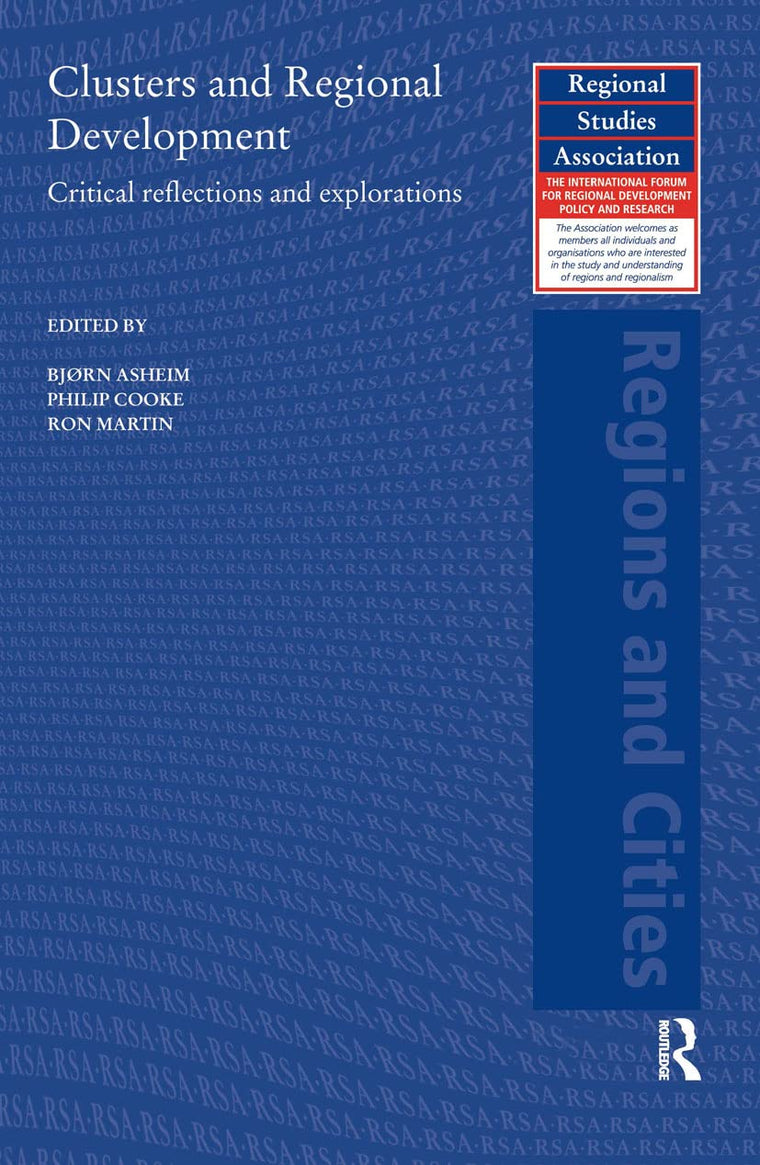 Clusters and Regional Development (Regions and Cities)