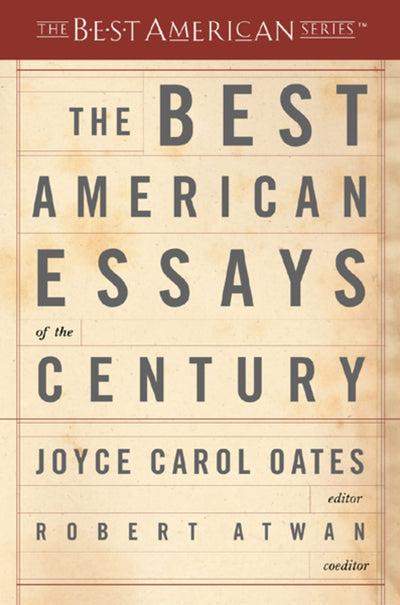 The Best American Essays of the Century (The Best American S