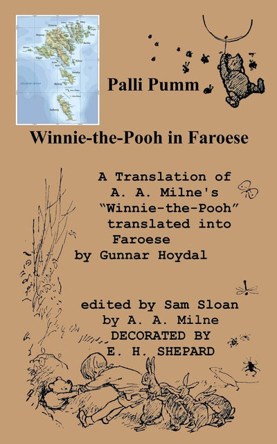 Palli Pumm Winnie-the-Pooh in Faroese Language A Translation of Winnie-the-Pooh (Faroese Edition)