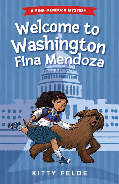 Welcome to Washington Fina Mendoza: A Fina Mendoza Mystery (The Fina Mendoza Mysteries)