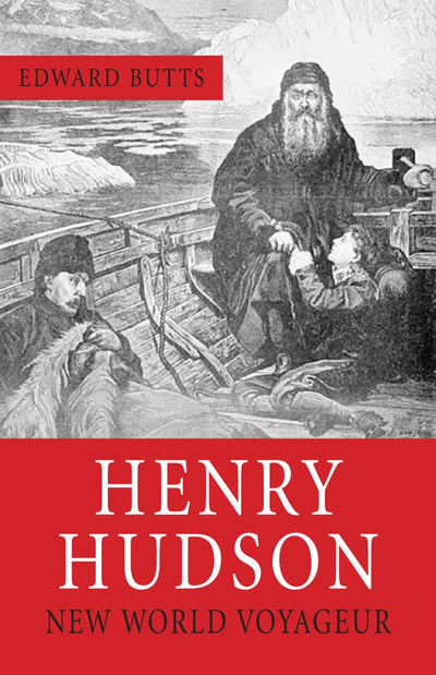 Henry Hudson: New World Voyager (A Quest Biography)